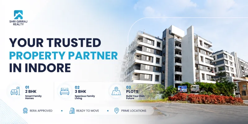 Real Estate in Indore That Feel Right for Your Future
